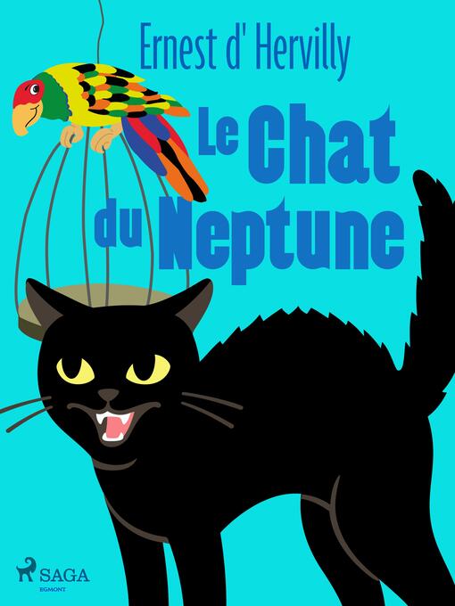 Title details for Le Chat du Neptune by Ernest d'Hervilly - Available